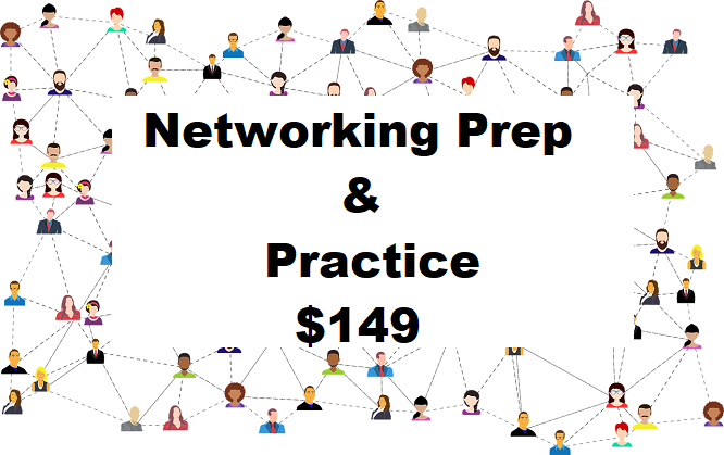 Networking Prep and Practice
